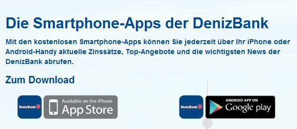 Es gibt hervorragende DenizBank Apps!