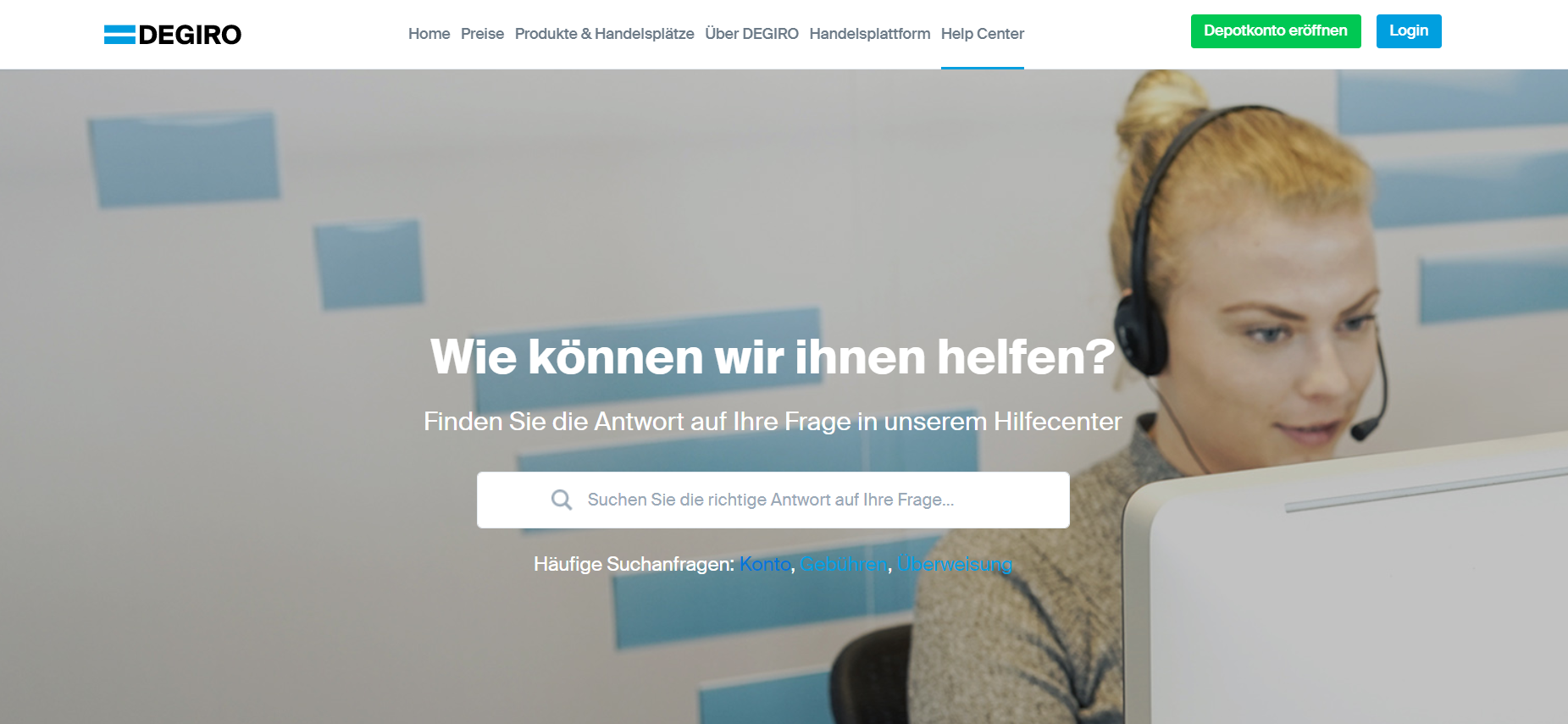 DEGIRO steht Ihnen bei Fragen mit dem Help Center zur Seite